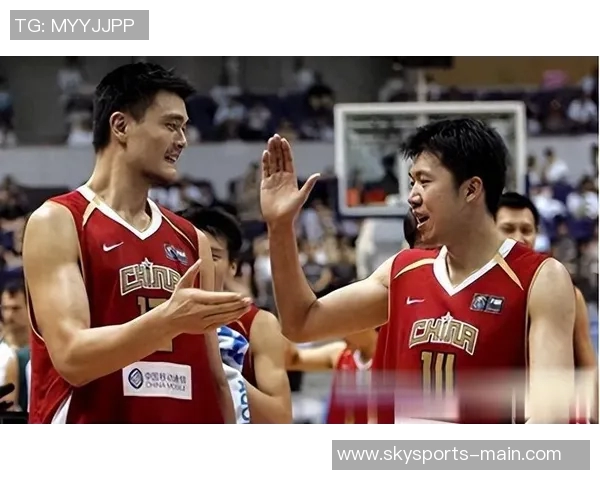 王治郅与姚明的热火岁月：两位篮球巨星的传奇交汇与中国篮球的辉煌历程