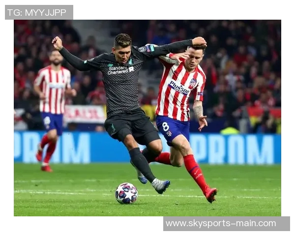 马竞大胜利物浦五球狂潮乌龙球瞬间点燃全场激情战术解析 马竞大胜利物浦五球狂潮乌龙球瞬间点燃全场激情战术解析